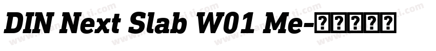 DIN Next Slab W01 Me字体转换